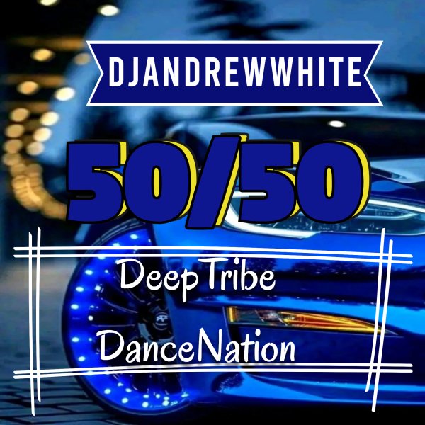 Dj AndreWWhite - DeepTribeDanceNation #9