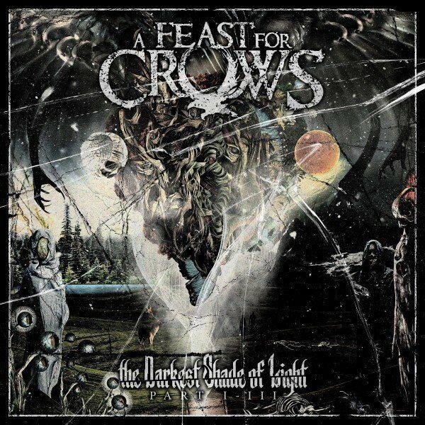A Feast For Crows - The Darkest Shade Of Light, Pt. I - III