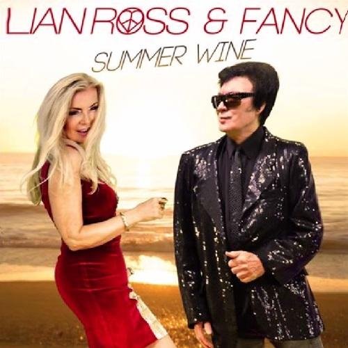 Lian Ross &amp; Fancy - Summer Wine