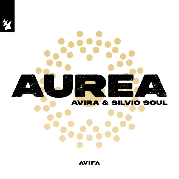 AVIRA &amp; Silvio Soul - Aurea (Extended Mix)