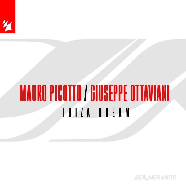 Mauro Picotto &amp; Giuseppe Ottaviani - Ibiza Dream (Extended Mix)