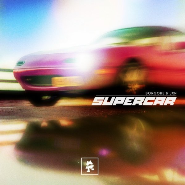 Borgore &amp; JXN - SUPERCAR