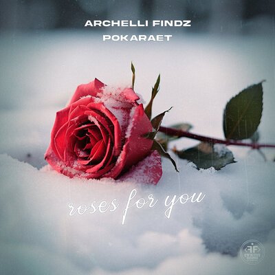 Archelli Findz/Pokaraet - Roses for You