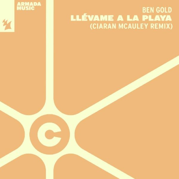 Ben Gold - Llevame A La Playa (Ciaran McAuley Extended Remix)