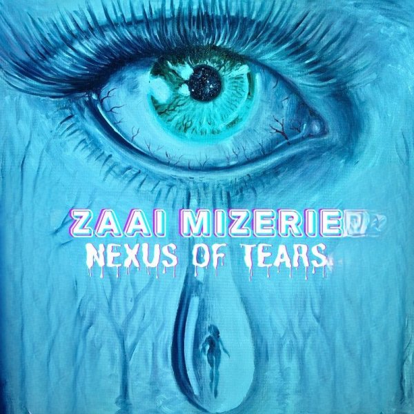 Zaai Mizerie - Tears Of Love