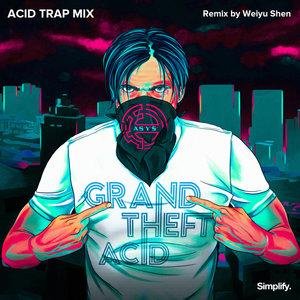 A*S*Y*S - GTA (Acid Trаp Mix)