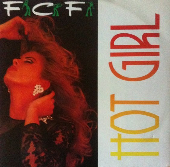 F.C.F - Hot Girl (Waaaa... Version)
