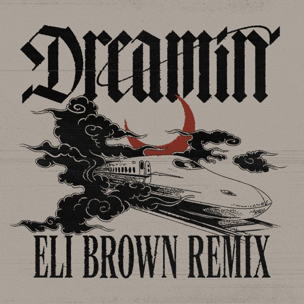 Dom Dolla feat. Daya - Dreamin (Eli Brown Extended Remix)