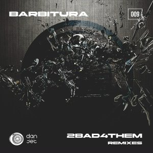 Barbitura - Too Bad for Them (Saint Rider Remix)