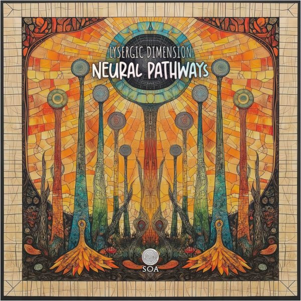 Lysergic Dimension - Neural Pathways (Original Mix)