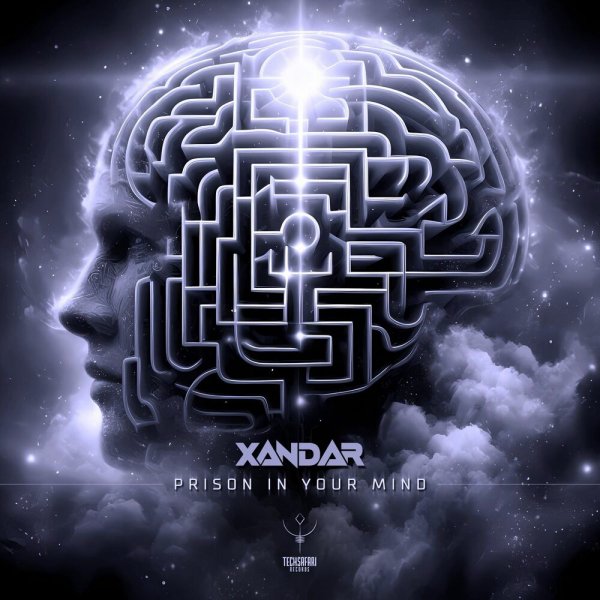 Xandar - Prison in Your Mind