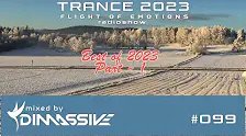 Trance Music - Trance 2023: Dimassive - Flight of Emotions 099 radioshow - BEST OF 2023 - Part I