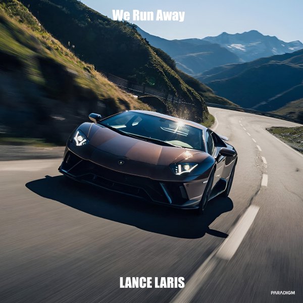 Lance Laris - We Run Away (Original Mix)