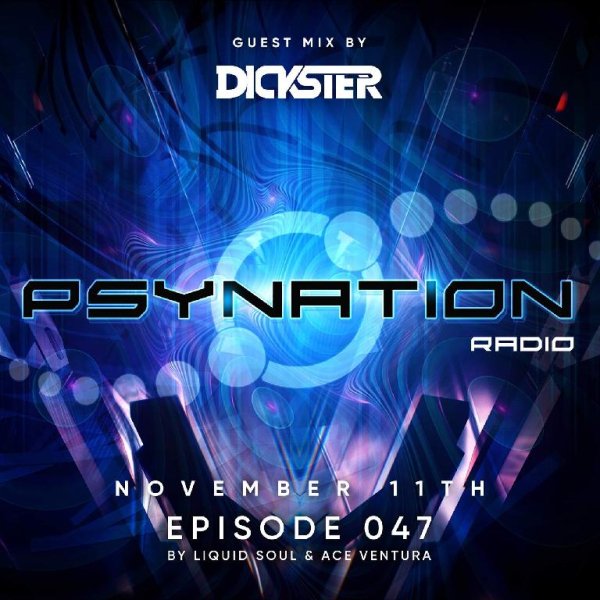Liquid Soul &amp; Ace Ventura - PSY-NATION RADIO #047
