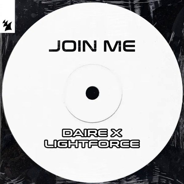DAIRE x Lightforce - Join Me (Extended Mix)