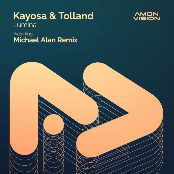 Kayosa &amp; Tolland - Lumina (Michael Alan Extended Remix)