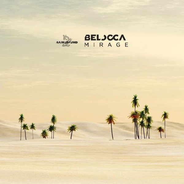 Belocca - Mirage (Original Mix)