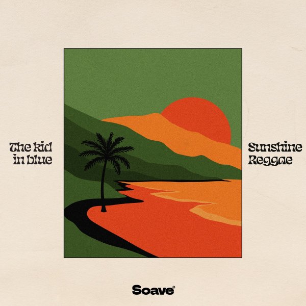 The kid in blue - Sunshine Reggae