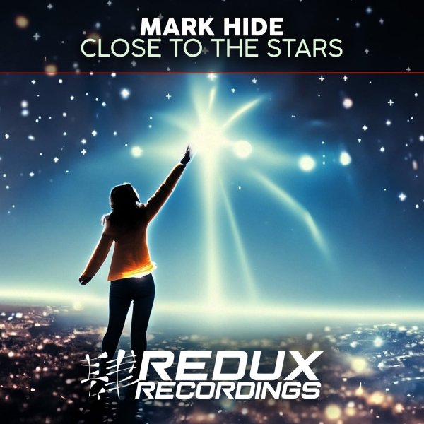 Mark Hide - Close To The Stars (Extended Mix)