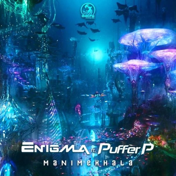 Enigma (PSY) ft. Puffer P - Manimekhala (Original Mix)