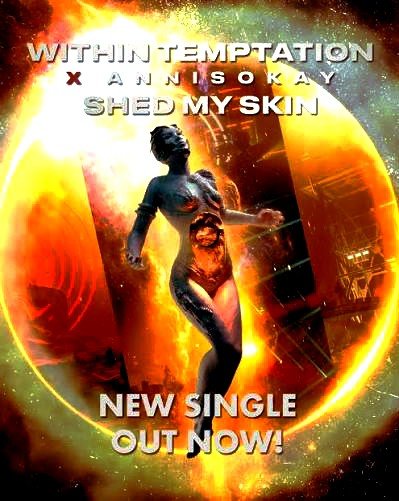 Within Temptation &amp; Annisokay - Shed My Skin