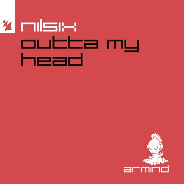 nilsix - Outta My Head (Extended Mix)