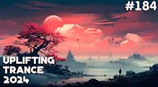 Trance Music - Uplifting Trance Mix 2024  February Episode #184