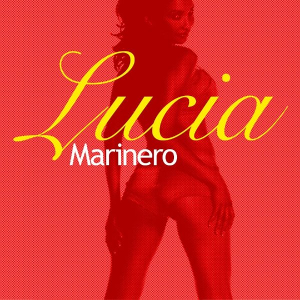 Lucia - Marinero(Caribbean Mix)