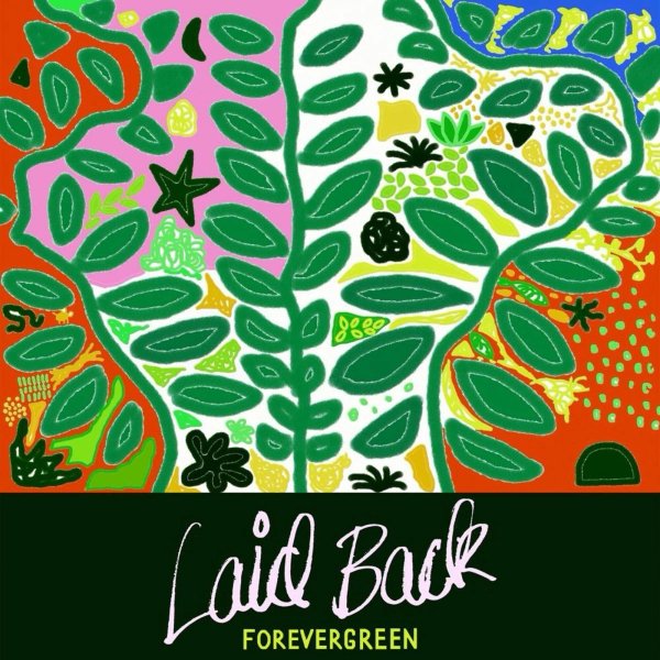 Laid Back - Forevergreen 2024