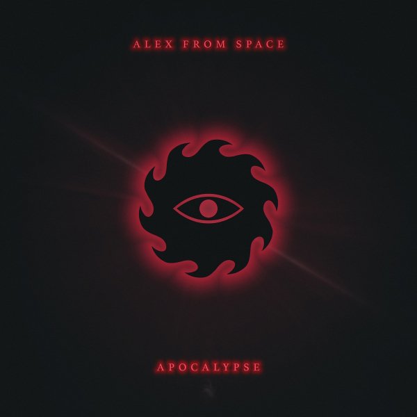 Alex From Space - Apocalypse