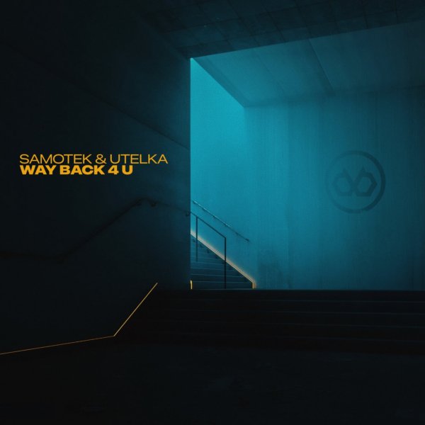 Samotek x Utelka - Way Back 4 U
