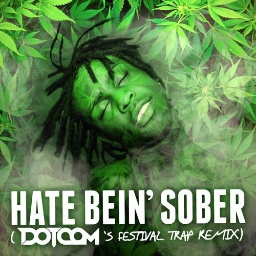 Chief Keef - Hate Bein Sober Dotcoms Festival Trap Remix