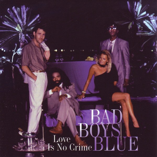 Bad Boys Blue - Come Back And Stay