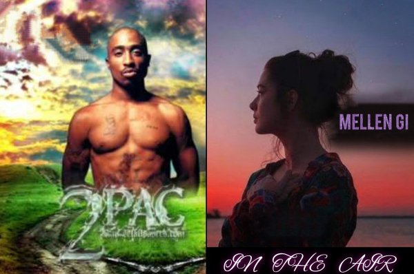2Pac &amp; Mellen Gi - #In The Air