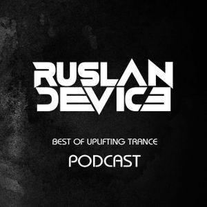Ruslan Device - Best Of Uplifting Trance [March 2021]