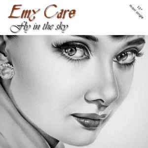 EMY CARE - DON T FLY AWAY