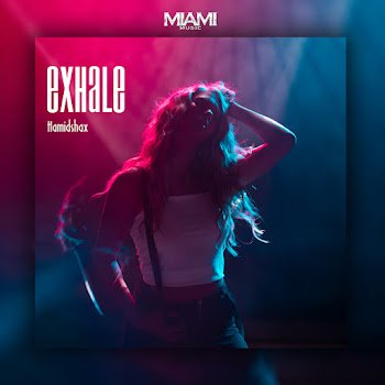 Hamidshax - Exhale