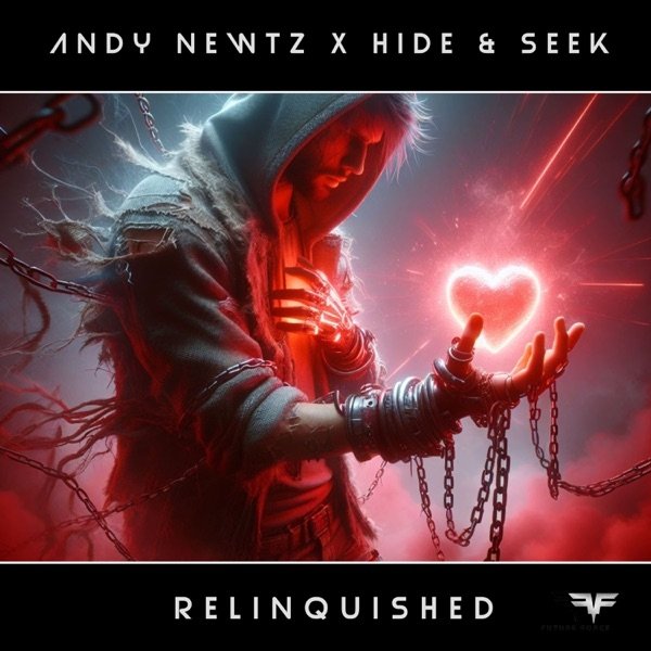 Andy Newtz x Hide &amp; Seek - Relinquished (Original Mix)