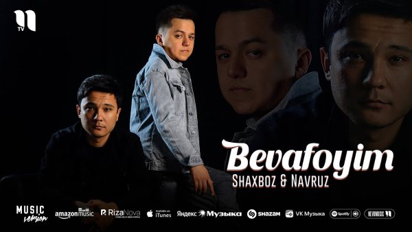 Shahboz va Navruz - Bevafoyim