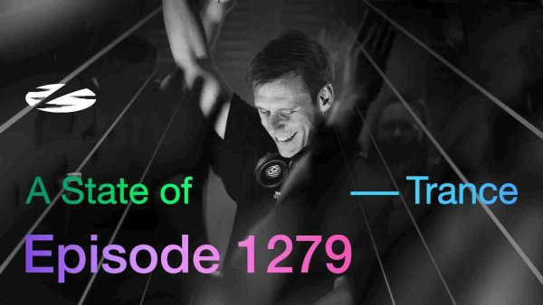 Armin van Buuren - A State of Trance Episode 1279 - Unfiltered by Armin van Buuren