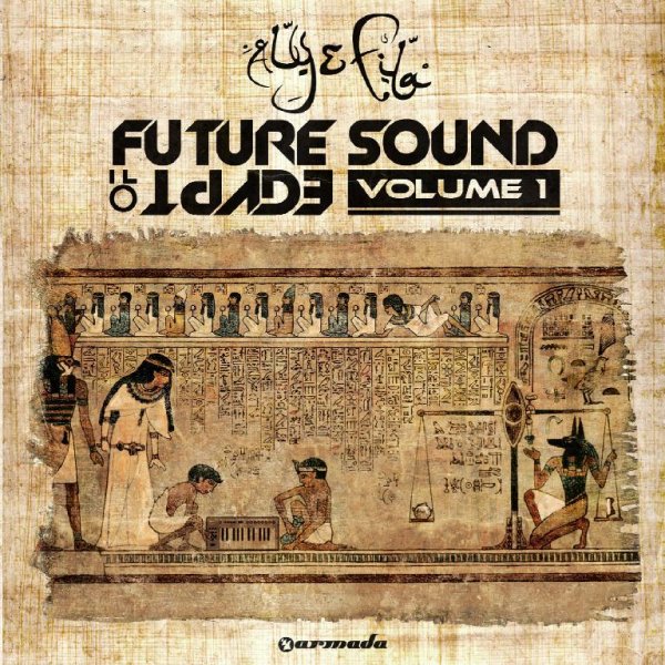 Aly &amp; Fila - Future Sound Of Egypt: Volume 1 (CD1)