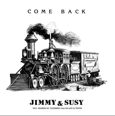 Jimmy &amp; Susy - Come Back (Flemming Dalum Remix)