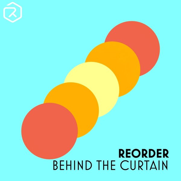 ReOrder - Behind The Curtain (Extended Mix)