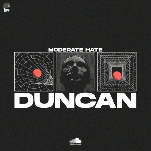 Moderate Hate - Duncan