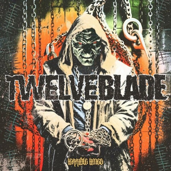 Twelve Blade - Terrible Times