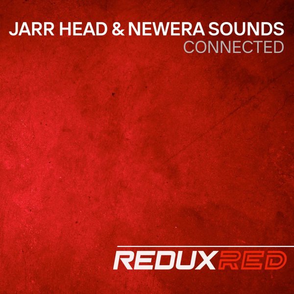 JARR Head, NewEra Sounds - Connected