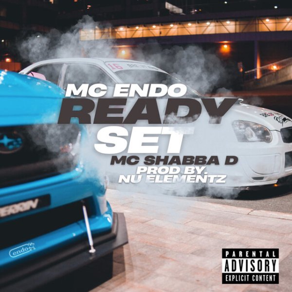 MC Endo, MC Shabba D, Nu Elementz - Ready Set