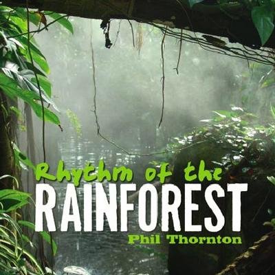 Phil Thornton - Emerald Canopy