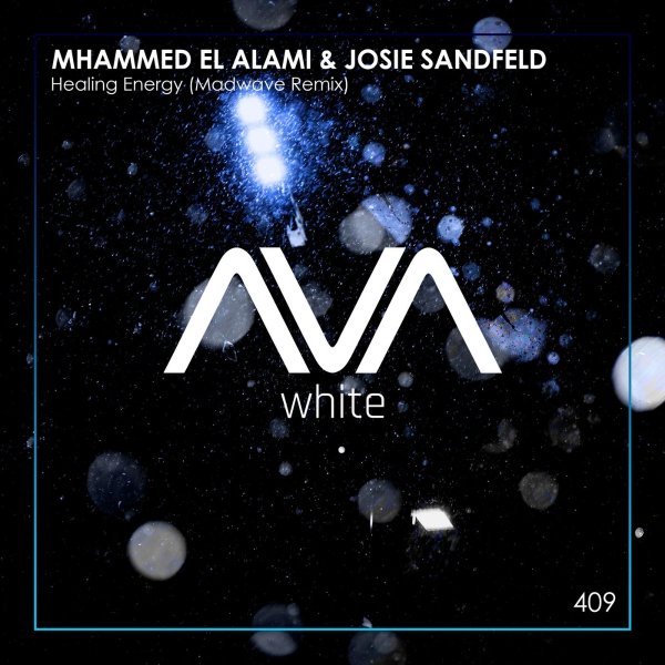 Mhammed El Alami &amp; Josie Sandfeld - Healing Energy (Madwave Remix)