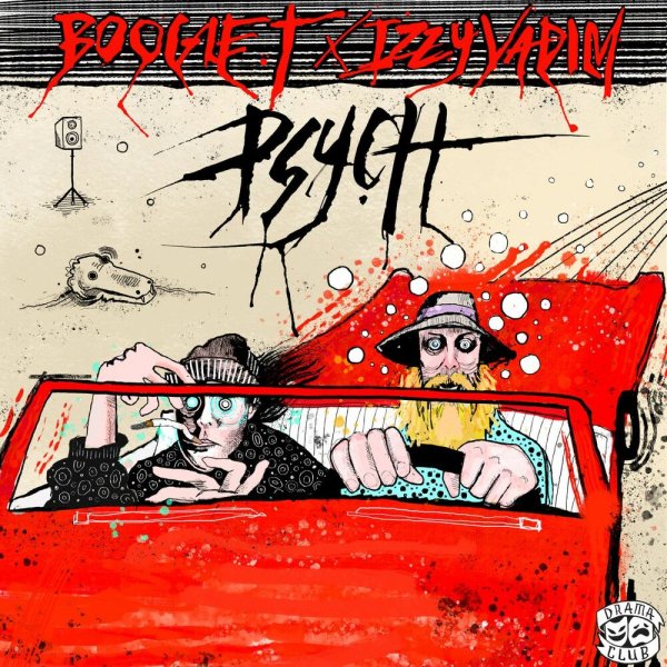 Boogie T, Izzy Vadim - Psych